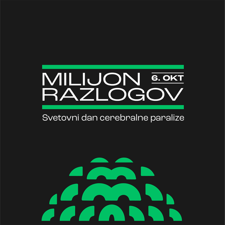 POSLANICA ZVEZE SONČEK OB 6. OKTOBRU – SVETOVNEMU DNEVU CEREBRALNE PARALIZE »MILIJON RAZLOGOV«
